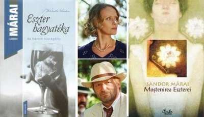 Silviu Măcrineanu: „Moștenirea Eszterei” de Márai Sándor